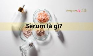 Serum là gì?