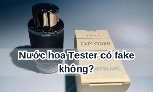 Nước hoa Tester có fake không?