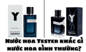 Nước hoa Tester khác gì nước hoa bình thường?